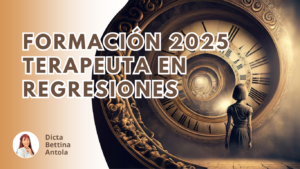 Formación Terapeuta en Hipnosis Regresiva y Vidas Pasadas (MAYO 2026) (mensualidad)