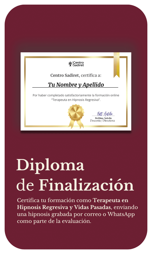 que vas a obtener al ser parte de la formación terapeuta en hipnosis regresiva diploma