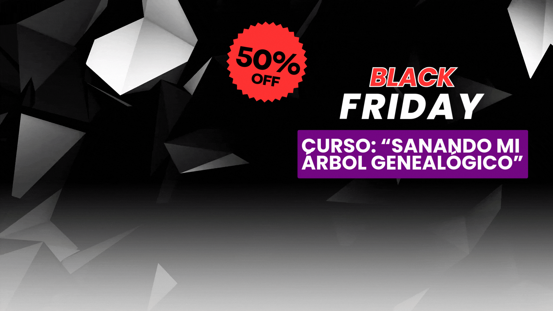 Nivel 1 «Sanando mi árbol genealógico»