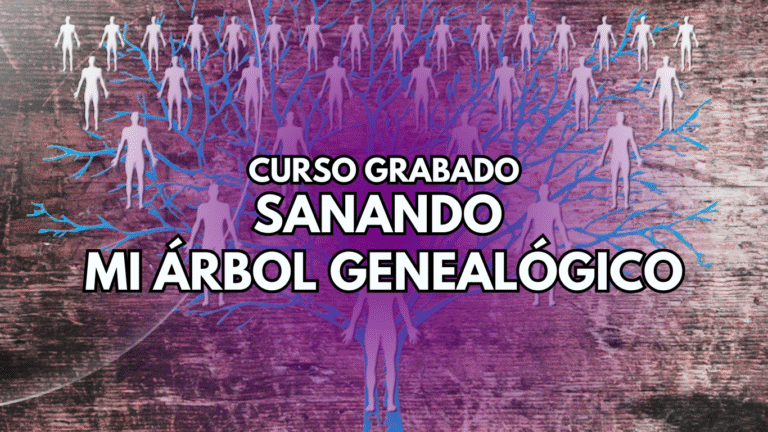 Nivel 1 «Sanando mi árbol genealógico»