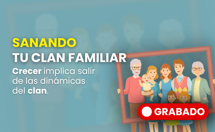 2.2 Taller «Sanando el Clan Familiar»