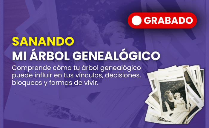Nivel 1 “Sanando mi árbol genealógico”